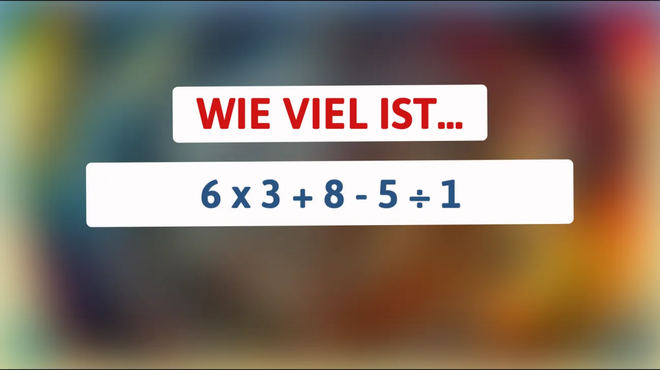 Könnten Sie dieses Mathe-Rätsel knacken? Nur 1 von 10 schafft es!"